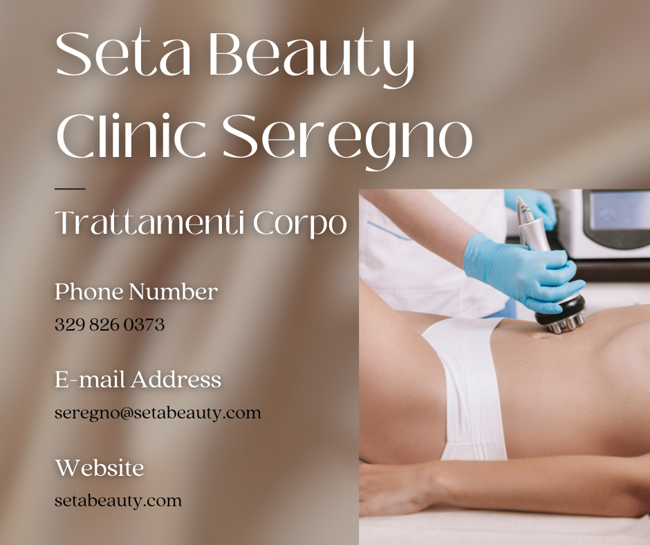 Seta Beauty Seregno: I Trattamenti Corpo per un Benessere Completo